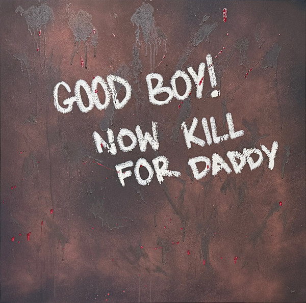 NOW KILL FOR DADDY (2/2) by a.k.a. skips, Image 1.