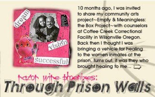 Razorwire Phoenixes: Through Prison Walls, exhibition announcement for a Coffee Creek Groups Boxes Show by Adrienne Fritze, Image 10.