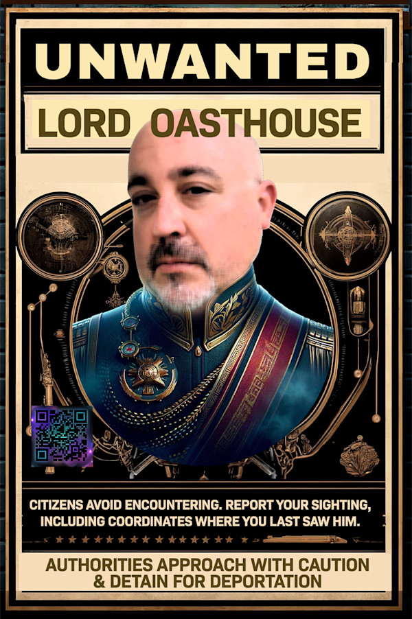 UNWANTED - Lord Oasthouse by Adrienne Fritze