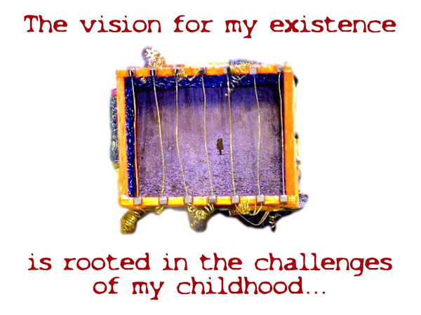 Vision for My Existence (slide 10) by Adrienne Fritze