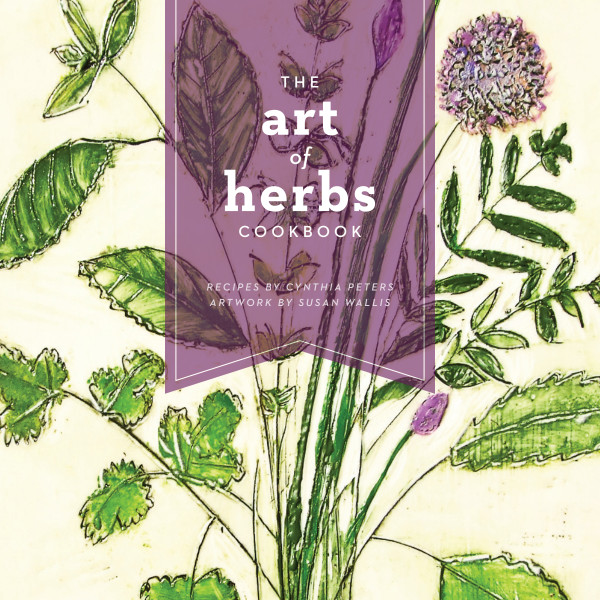Art of Herbs Cookbook by Susan  Wallis
