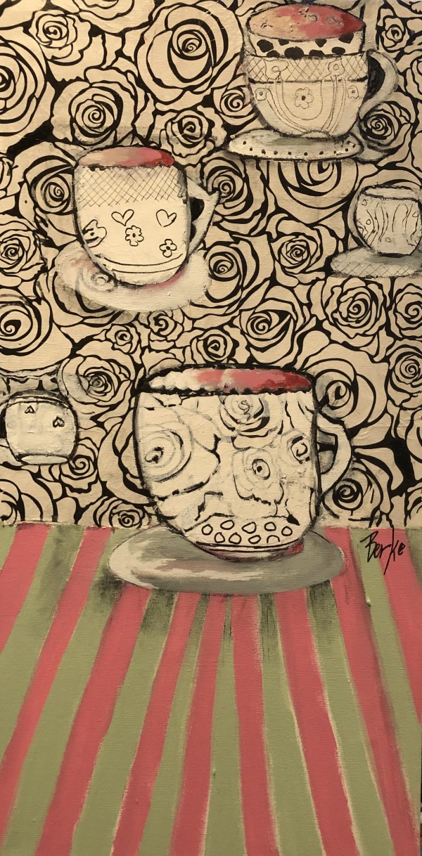 A Cup, a Cup, a Cup… by jane berke