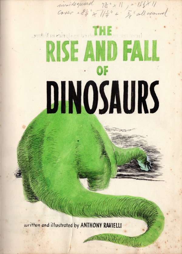The Rise and Fall of the Dinosaurs - Preliminary Drawings by Anthony Ravielli