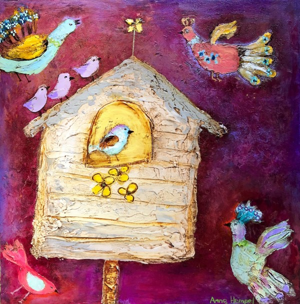 Bird House by Anne Hempel