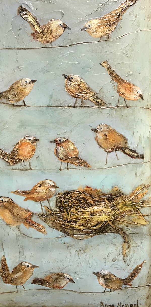 Wrens and Nest by Anne Hempel