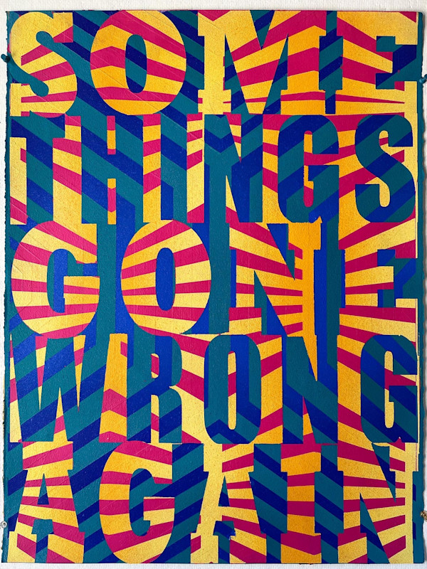 Something’s gone wrong again by Joe Wardwell