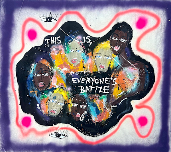 This Is Everyone's Battle by Miles Regis