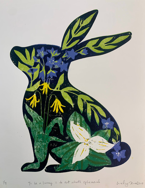 To Be a Bunny is to Eat What's Ephemeral by Lesley Anne Numbers