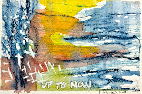 Up to Now by Julea Hope Boswell, Image 1.