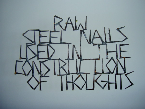 Raw Steel Nails by Bradley Arthur