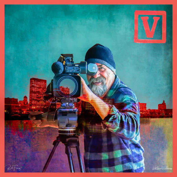 V is for Videographer by Bill Franz