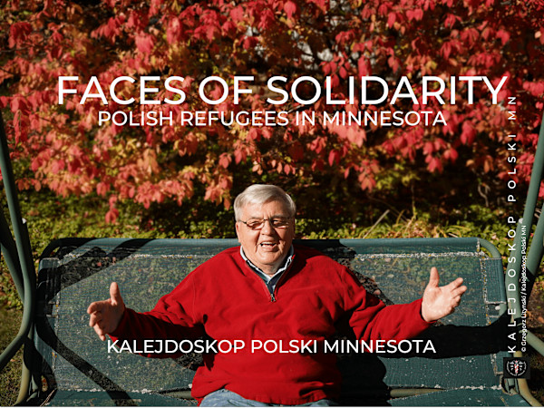 Kalejdoskop: Faces of Solidarity by Minnesota Polish Medical Society