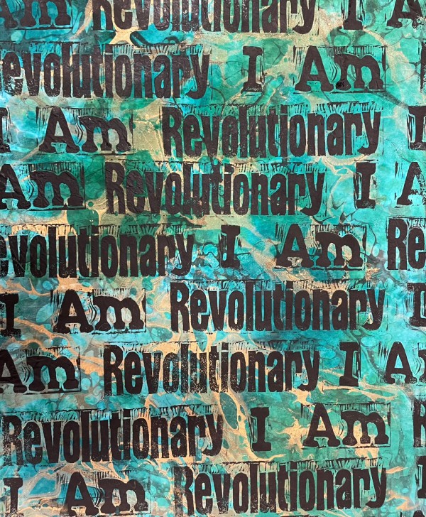 I Am Revolutionary by Elise Kendrick