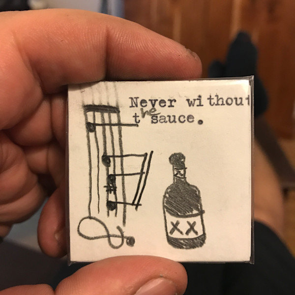 Never Without the Sauce by Solomon Whitaker