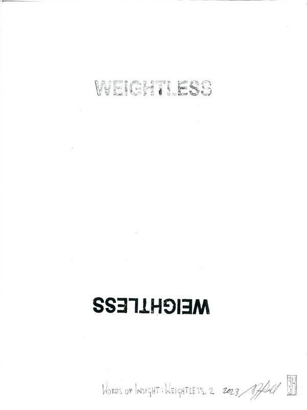 Words of Insight: Weightless.2 by Sarah J. Hull