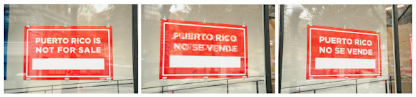 Puerto Rico Is Not For Sale by Jo Cosme