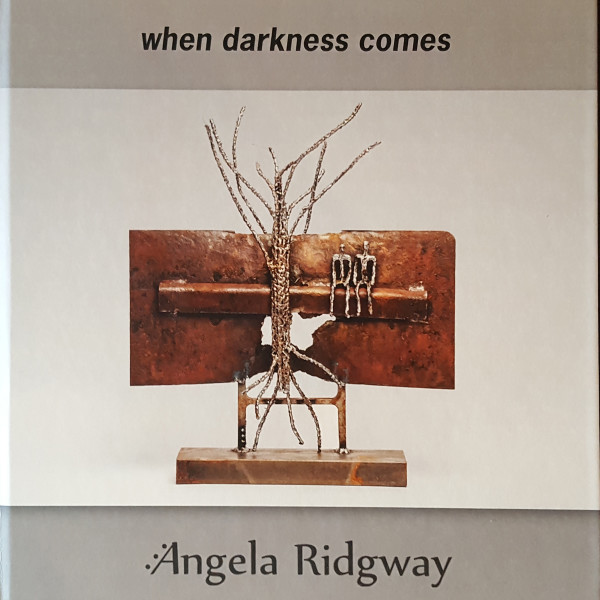 book - when darkness comes - softcover by Angela Ridgway
