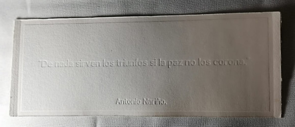 De Nada Sirven los Triunfos si la Paz No los Corona - Antonio Nariño.