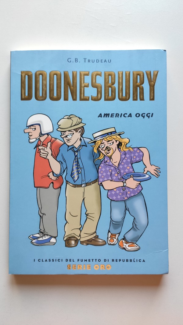 Doonesbury America Oggi by Garry Trudeau