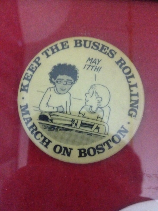"Keep the Busses Rolling -- March On Boston" -- Button by Garry Trudeau