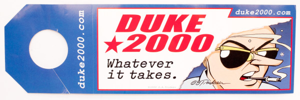"Duke 2000:  Whatever it Takes" by Garry Trudeau