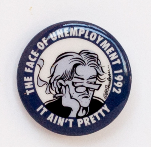 "The Face Of Unemployment 1992 - It Ain't Pretty" by Garry Trudeau