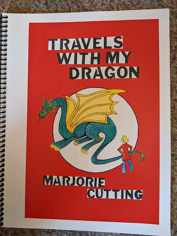 Travels With My Dragon 2 by Marjorie  Cutting