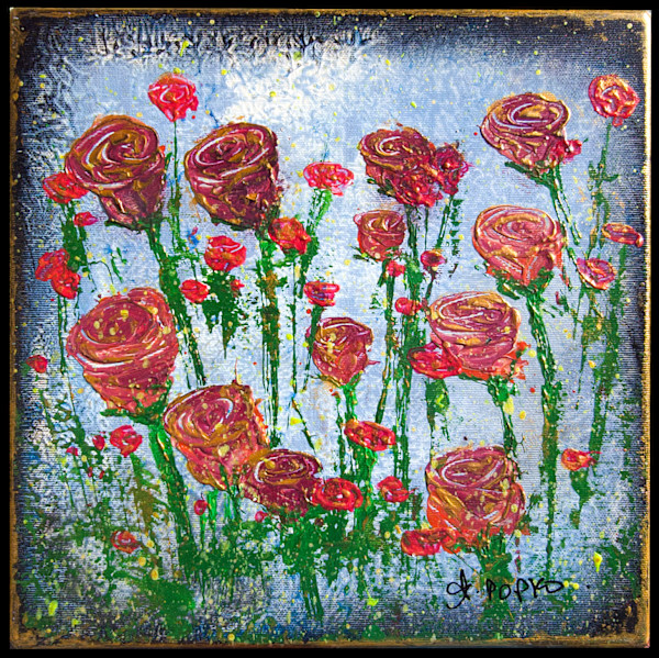 Everything's Coming Up Roses by April Popko