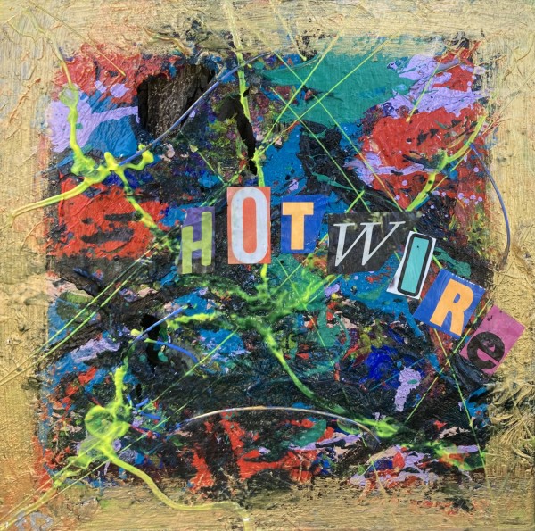 HOTWIRE by Sarah Daus