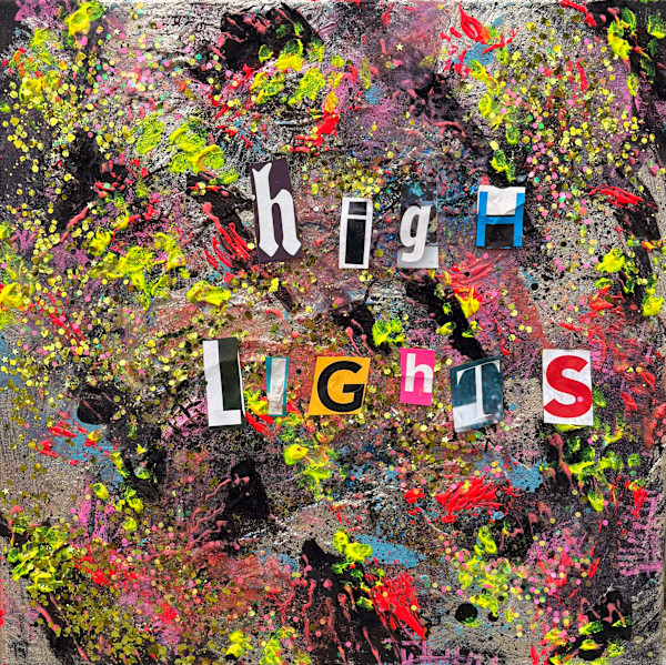 High Lights by Sarah Daus
