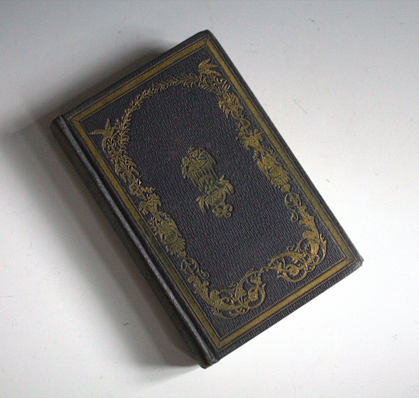 The Poetry of Flowers and Flowers of Poetry, to Which are Added, A Simple Treatise on Botany, with Familiar Examples, and a Copious Floral Dictionary by Frances S. Osgood