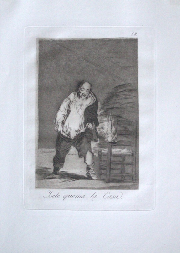 And his House is on Fire from the series "Los Caprichos" by Francisco de Goya, Calcografia Nacional