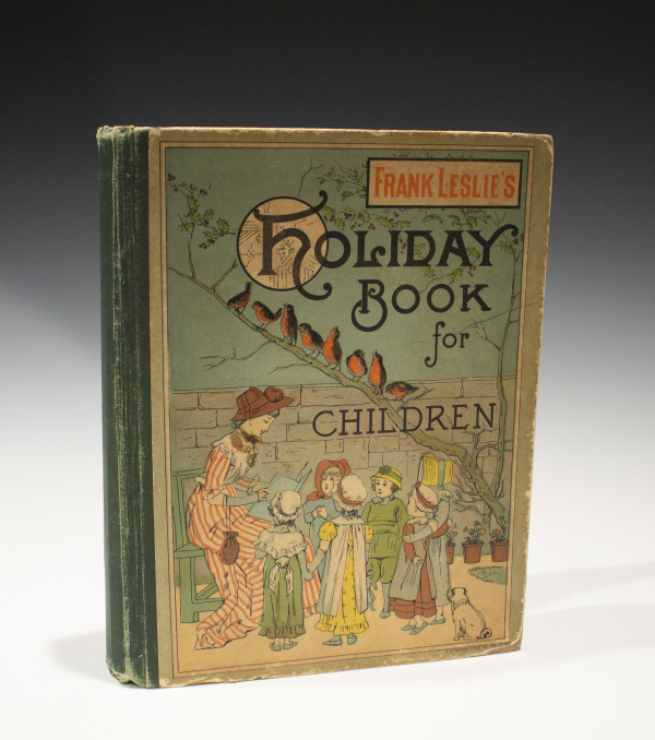 Frank Leslie's Holiday Book for Children by Frank Leslie