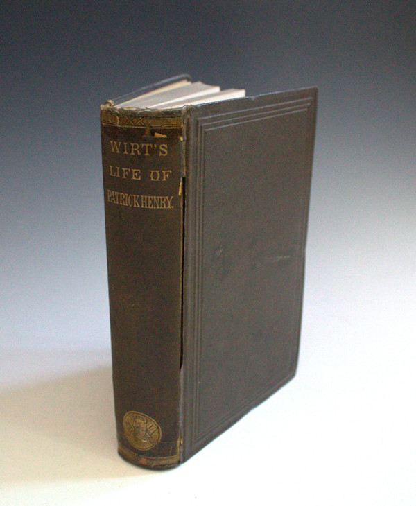 Sketches of the Life and Character of Patrick Henry by William Wirt