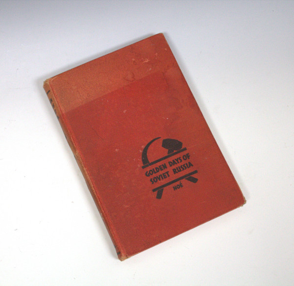 Golden Days of Soviet Russia by Adolf Carl Noe, Image 1.