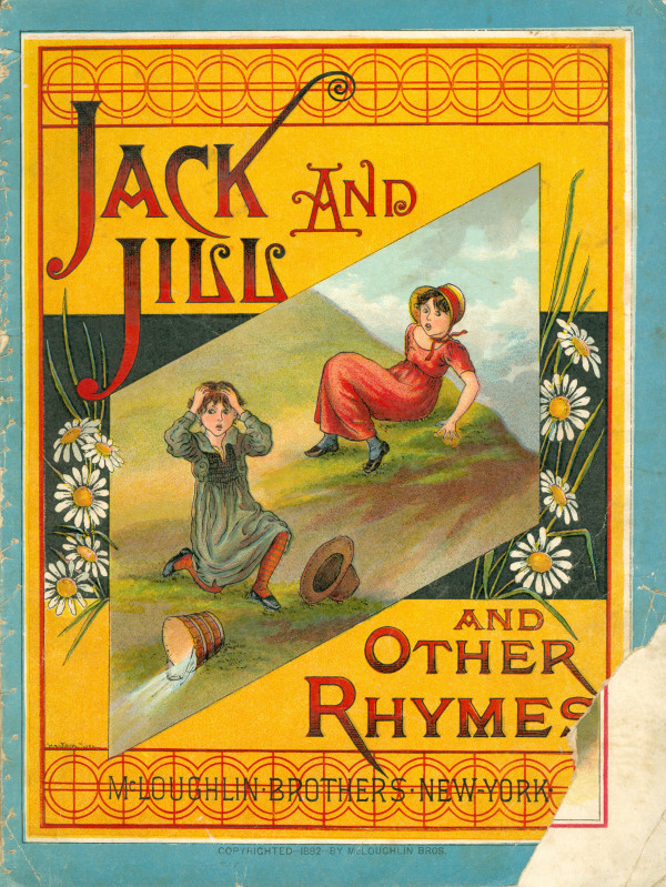 Jack and Jill and Other Rhymes by Unknown, United States