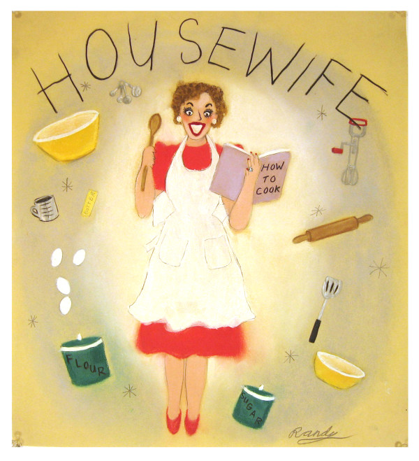 Housewife (How to Cook!) by Randy Stevens