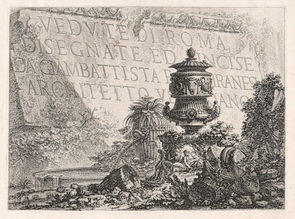 Vedute di Roma (Title Page: Views of Rome) by Giovanni Battista Piranesi, Image 1.