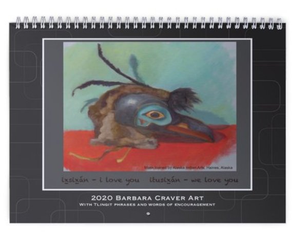 2020 Calendar Cover, painting title: Raven Mask. Notecards available by Barbara Craver