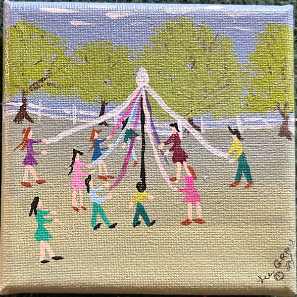 Around The May Pole We Go by Lee Gray