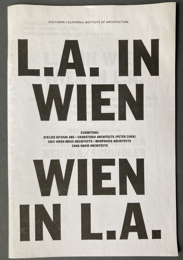 L.A. In Wien by Southern California Institute of Architecture