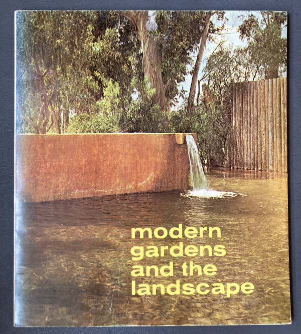 Modern Gardens and the Landscape by Museum of Modern Art