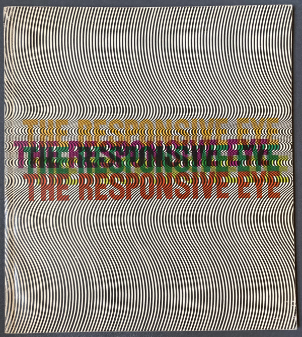 The Responsive Eye by Museum of Modern Art
