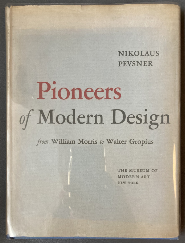 Pioneers of Modern Design by Museum of Modern Art