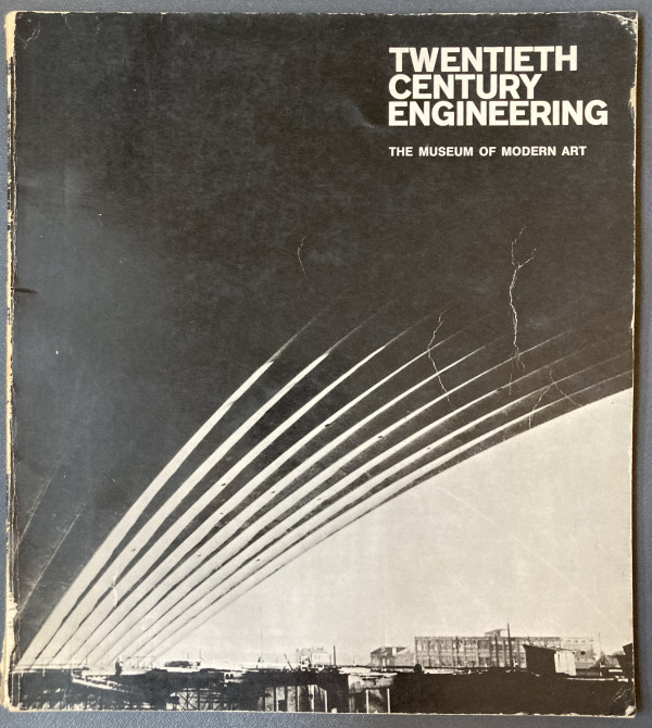 Twentieth Century Engineering by Museum of Modern Art
