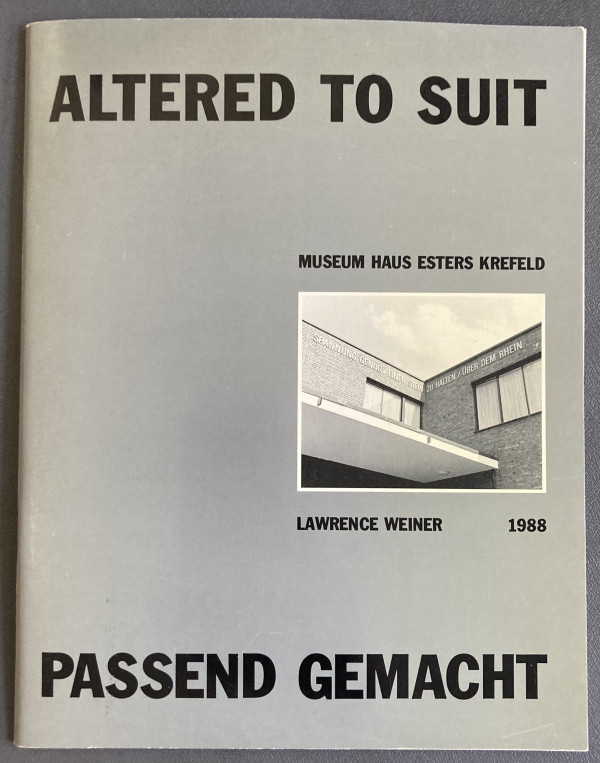 Altered To Suit by Lawrence Weiner