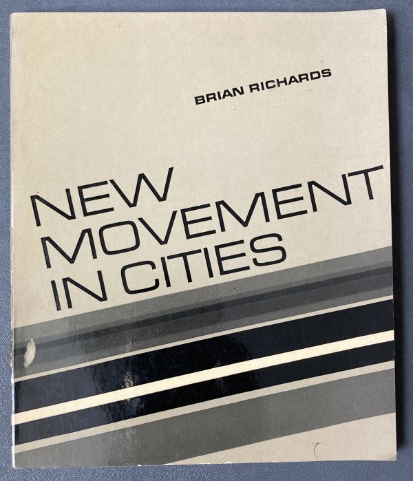 New Movement in Cities by Brian Richards