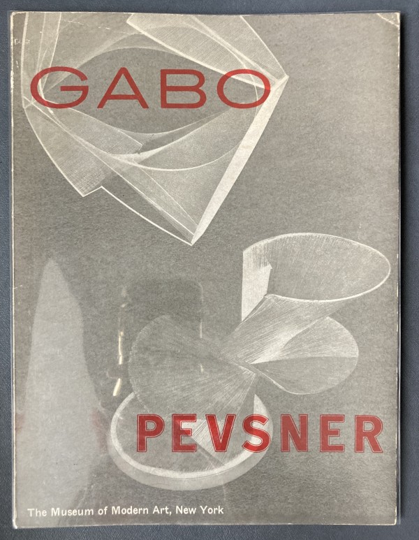 Gabo - Pevsner by Museum of Modern Art