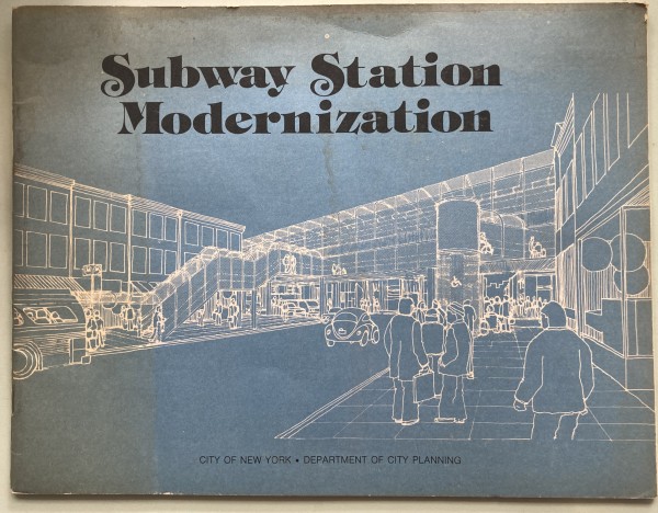 Subway Station Modernization by City of New York Department of City Planning
