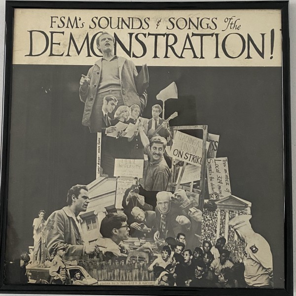 FSM's Sounds & Songs of the Demonstration! by Free Speech Movement